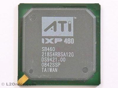 ATI IXP460 SB460 218S4PASA12G With Lead Solder Balls